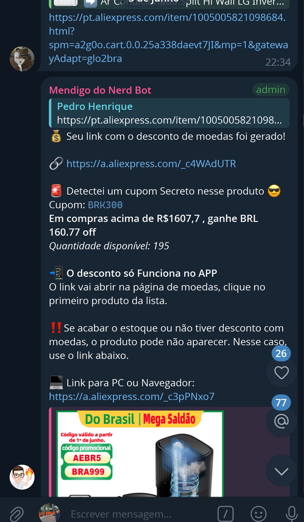 Conversa em grupo no Telegram: um membro posta um link e o bot responde com a versão convertida do produto, preço, cupom secreto e instruções de desconto para todos